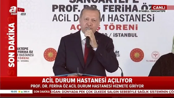 Cumhurbaşkanı Erdoğan, Sancaktepe Prof. Dr. Feriha Öz Acil Durum Hastanesi açılış kurdelesini kesti | Video