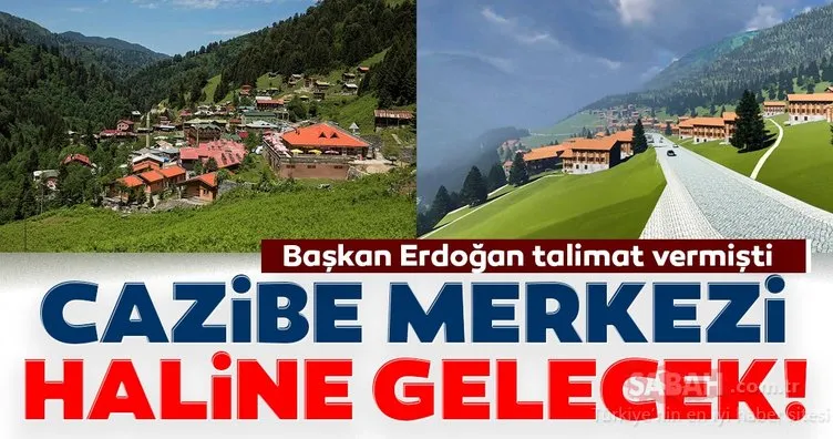 Başkan Erdoğan talimat vermişti! Cazibe merkezi haline gelecek...