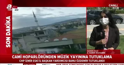 İzmir’de camilerde ezan yerine ’Selda Bağcan - Çav Bella’ çalınması skandalında CHP’li isim tutuklandı | Video