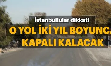 İstanbul’da Kayaşehir Bulvarı iki yıl süresince araç trafiğine kapatılacak