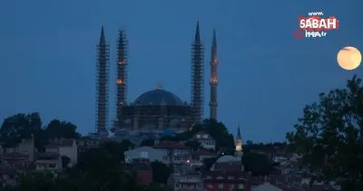 Mimar Sinan’ın şaheseri Selimiye dolunayla birleşti | Video
