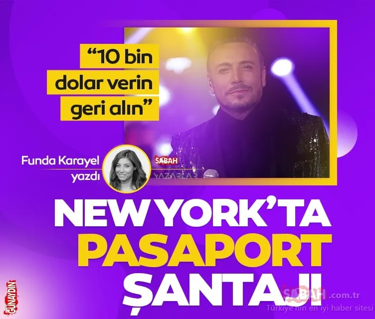 Cenk Eren’e New York’ta pasaport şantajı!  ‘10 bin dolar verin pasaportunuzu geri alın’