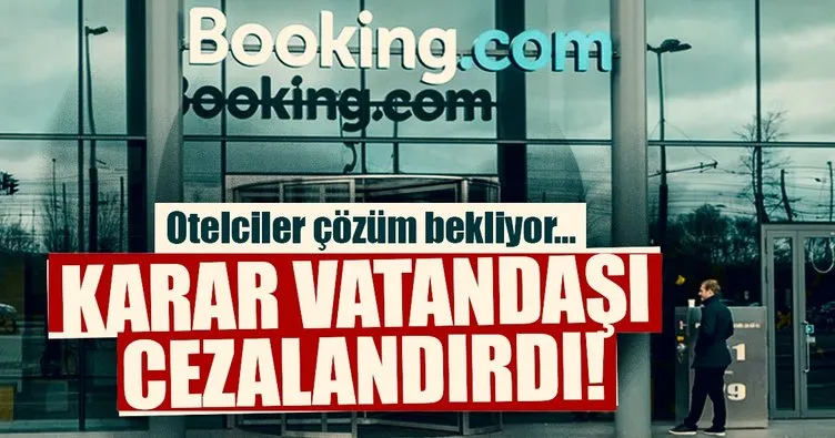 Otelciler Booking.com’da çözüm bekliyor