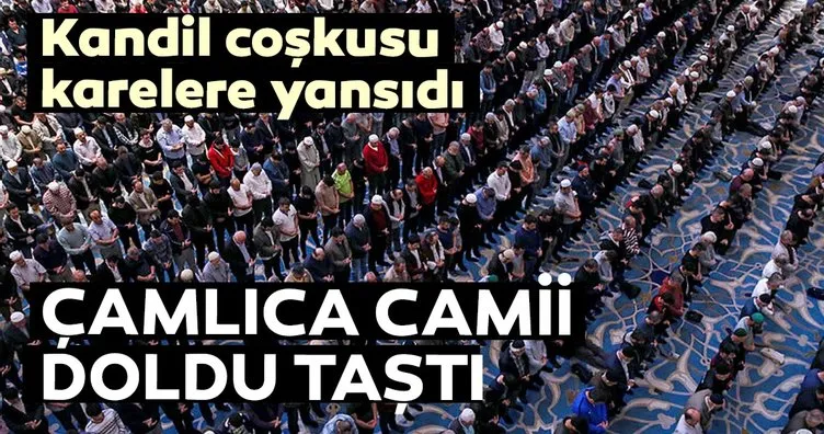 Mevlit Kandili’nde camiler doldu taştı