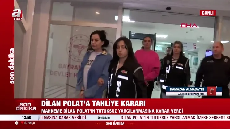 SON DAKİKA | Dilan Polat'a tahliye kararı!