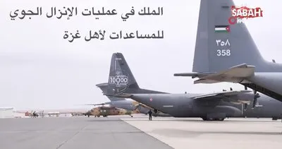 Ürdün Kralı Abdullah, Gazze’ye düzenlenen havadan yardım operasyonuna katıldı | Video