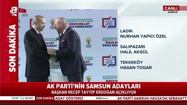 Cumhurbaşkanı Erdoğan, AK Parti Samsun Belediye Başkan Adaylarını açıkladı