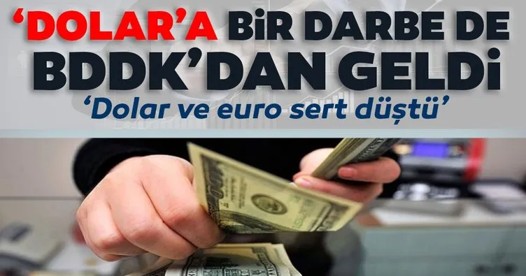 SON DAKİKA | Dolar sert düştü! Merkez Bankası’nın ardından dolara bir darbe de BDDK’dan geldi