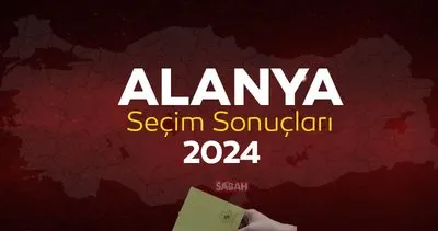Antalya Alanya seçim sonuçları son dakika! YSK Alanya yerel seçim sonuçları 2024 ile canlı ve anlık oy oranları