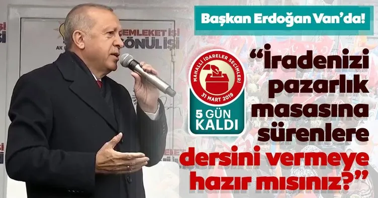 Başkan Erdoğan’dan Van’da önemli açıklamalar