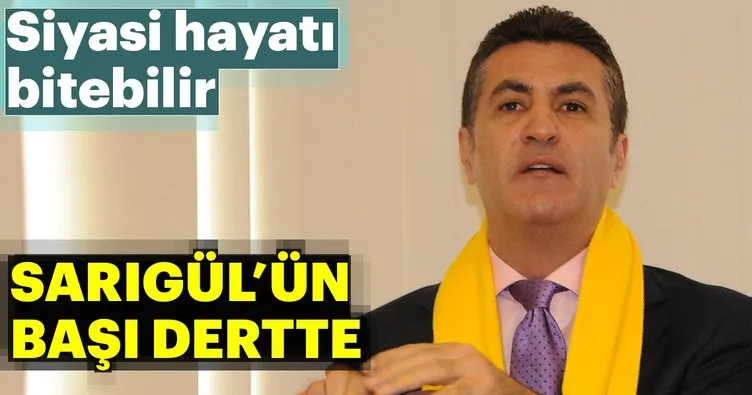 Mustafa Sarıgül’ün siyasi hayatı bitebilir