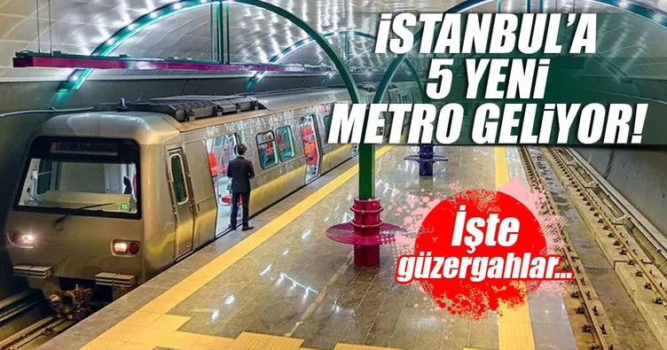 İstanbul’da 5 yeni metro hattı Mayıs’ta ihaleye çıkıyor