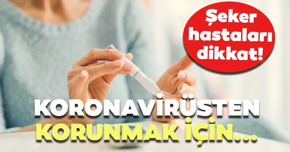 seker hastalarina korona virus uyarisi