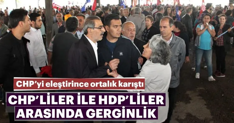 CHP’liler ile HDP’liler arasında gerginlik