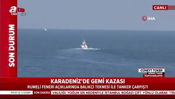 Karadeniz'de gemi kazası! Balıkçı teknesiyle tanker çarpıştı